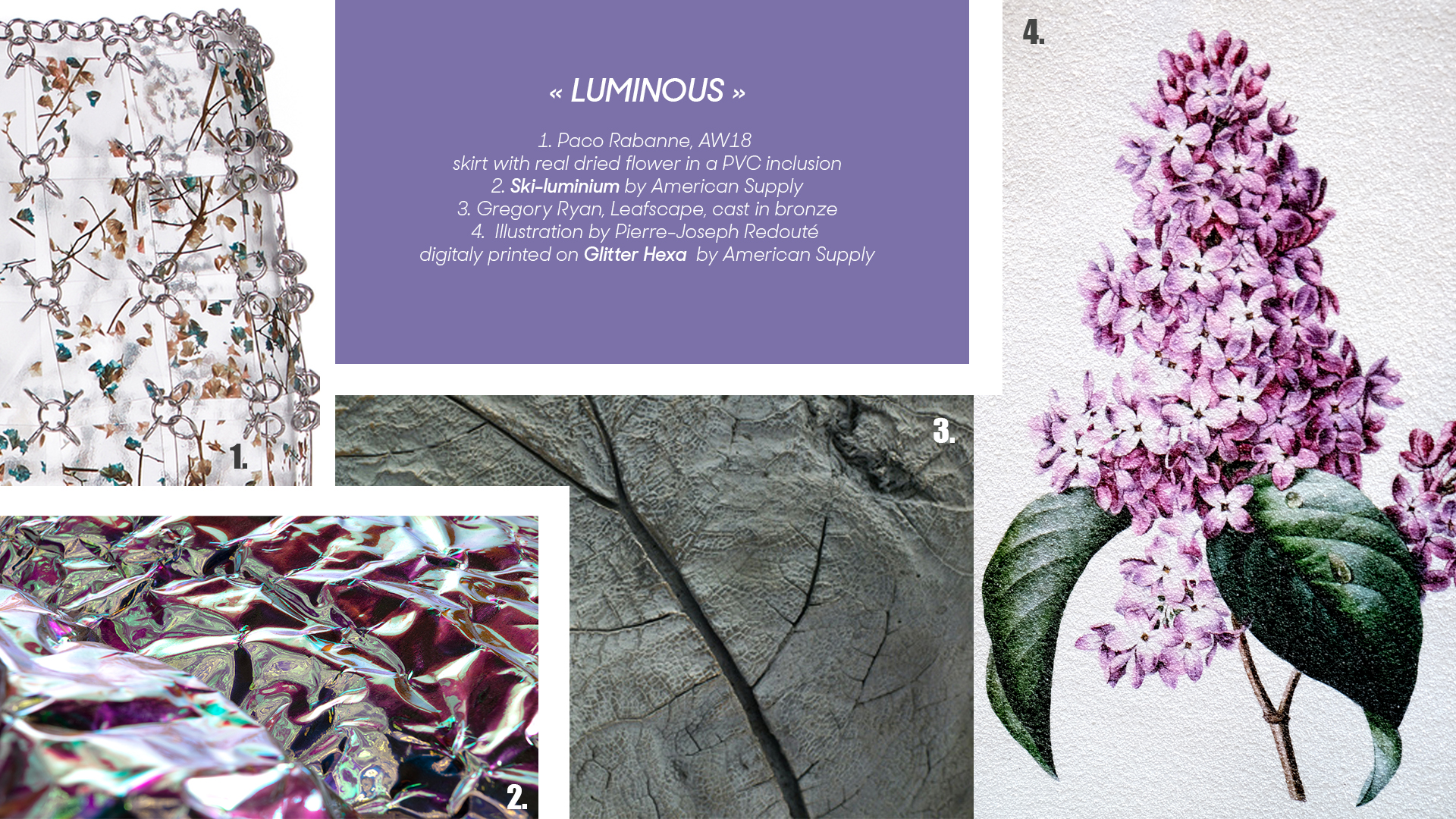 MATERIALS  Luminous Mystic