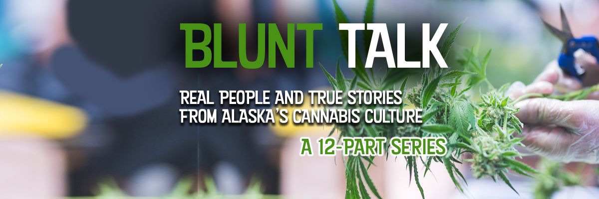 Blunt Talk | Alaska cannabis entrepreneurs rise to the challenge of building sustainable businesses – Anchorage Daily News