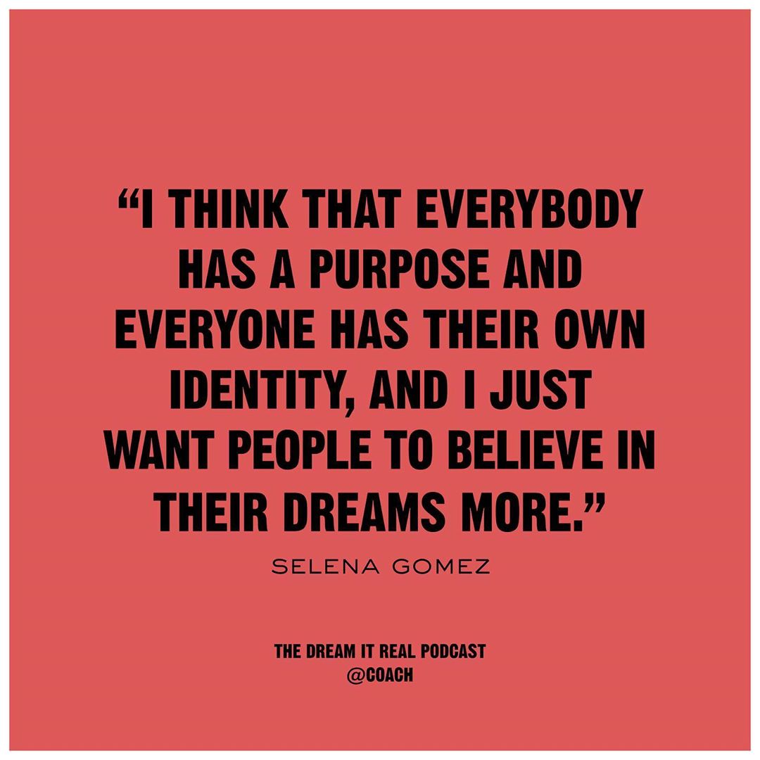 Who better than #SelenaGomez to kick off our #DreamItReal podcast, a new series of inspirational conversations around authenticity, courage and community featuring some of our favorite voices. To hear Selena's full interview, click the link in bio and then subscribe to our series on Apple Podcasts, Spotify, Stitcher or wherever you listen to your favorite podcasts to be the first to hear new episodes. #CoachNY
