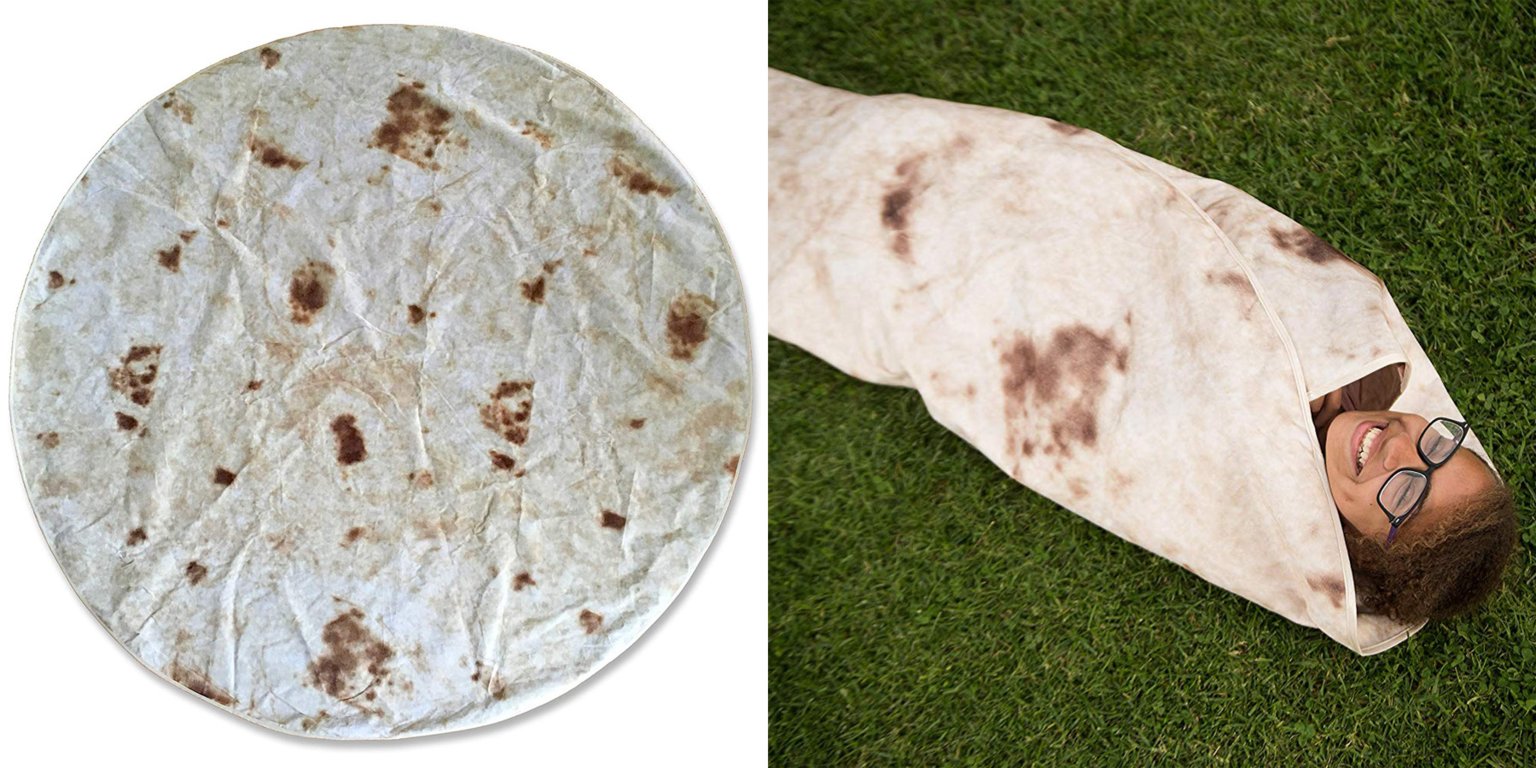 You can now buy a tortilla blanket so you can curl up like a burrito