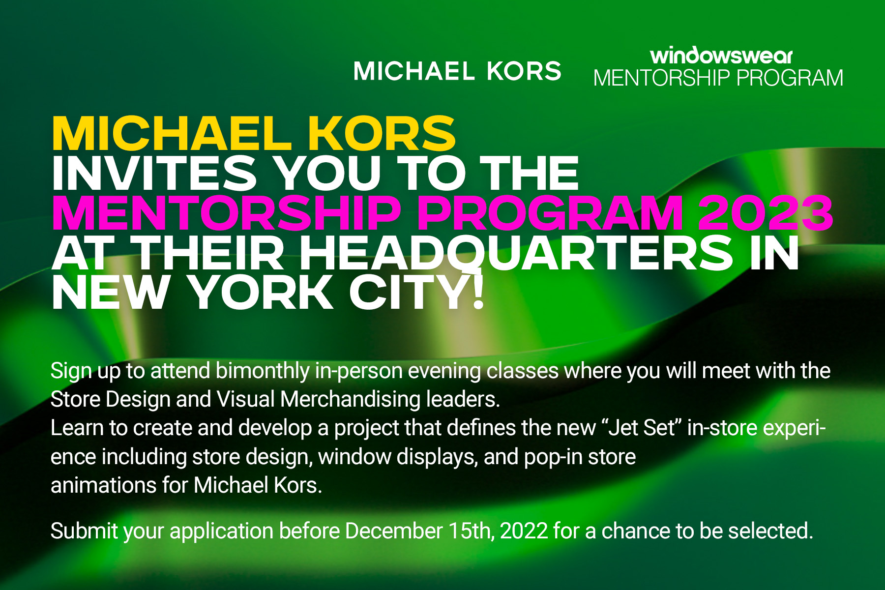 Win A Paid Summer 2023 Internship with Michael Kors in New York City!