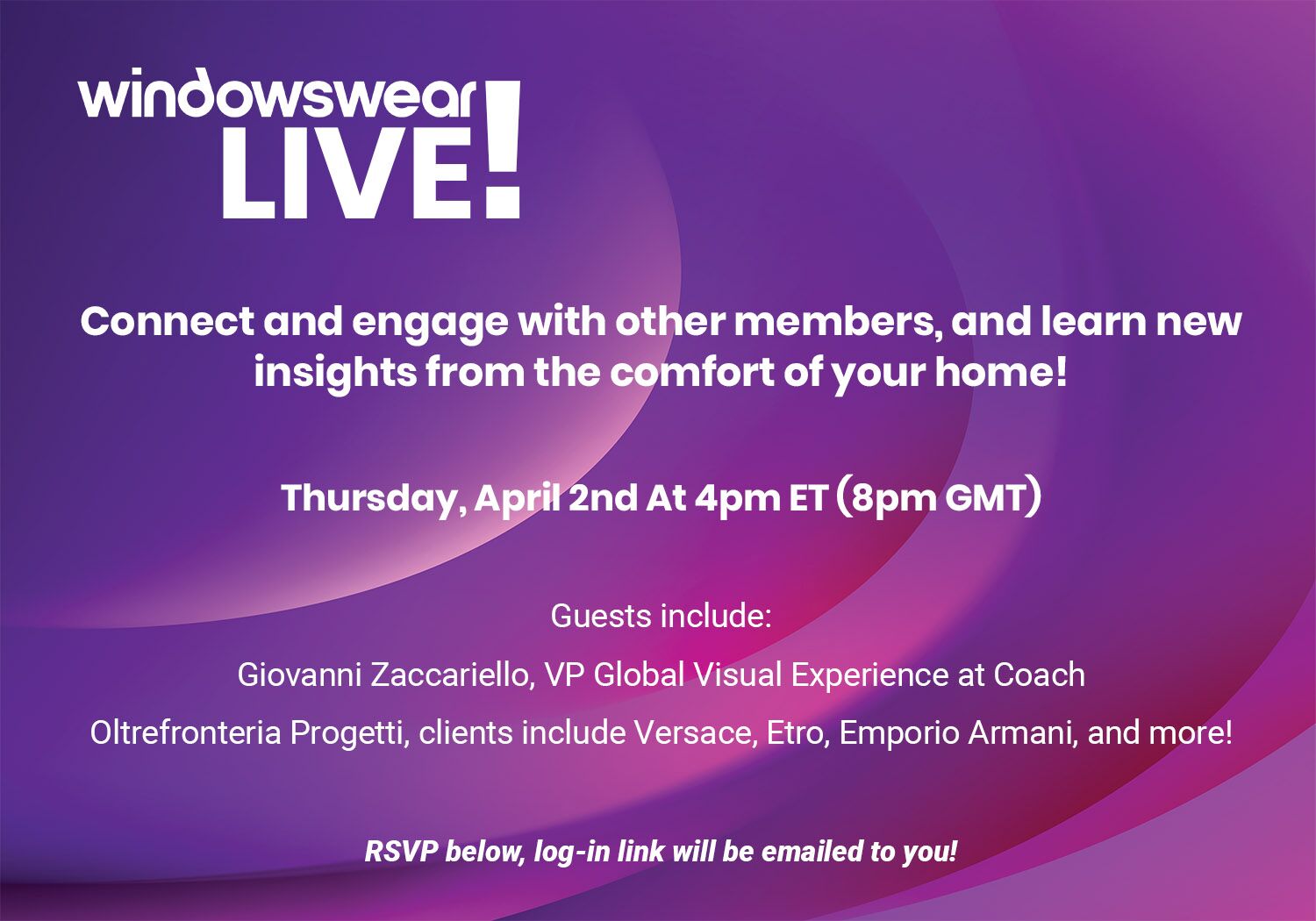 You’re Invited! WindowsWear LIVE! Thursday, April 2nd at 4pm ET (8pm GMT)