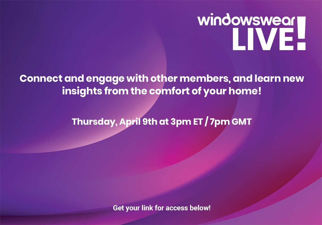 You’re Invited! WindowsWear LIVE! Thursday, April 9th at 3pm ET (7pm GMT)