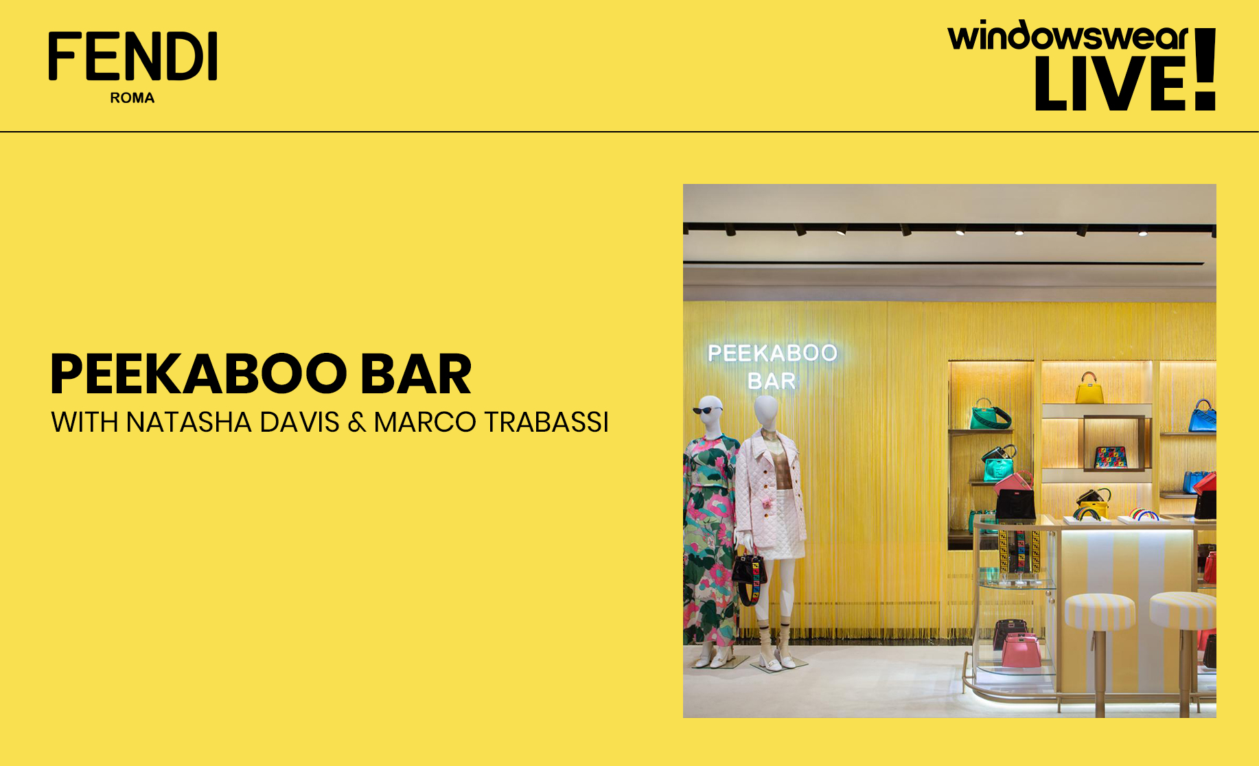 Behind the Scenes of FENDI’s Peekaboo Bar with Natasha Davis & Marco Trabassi at WindowsWear LIVE!
