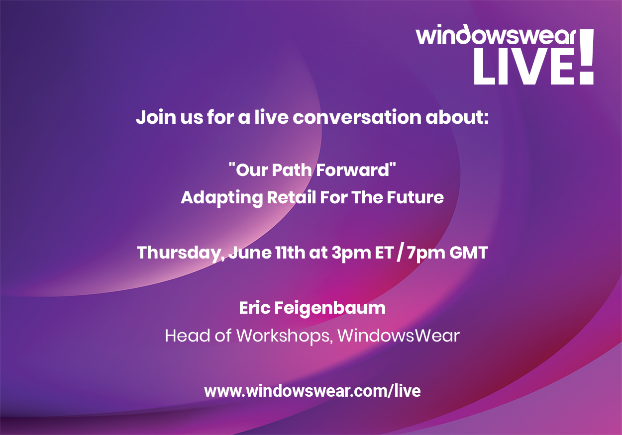 WindowsWear LIVE! Our Path Forward! Thursday, June 11th At 3pm ET!
