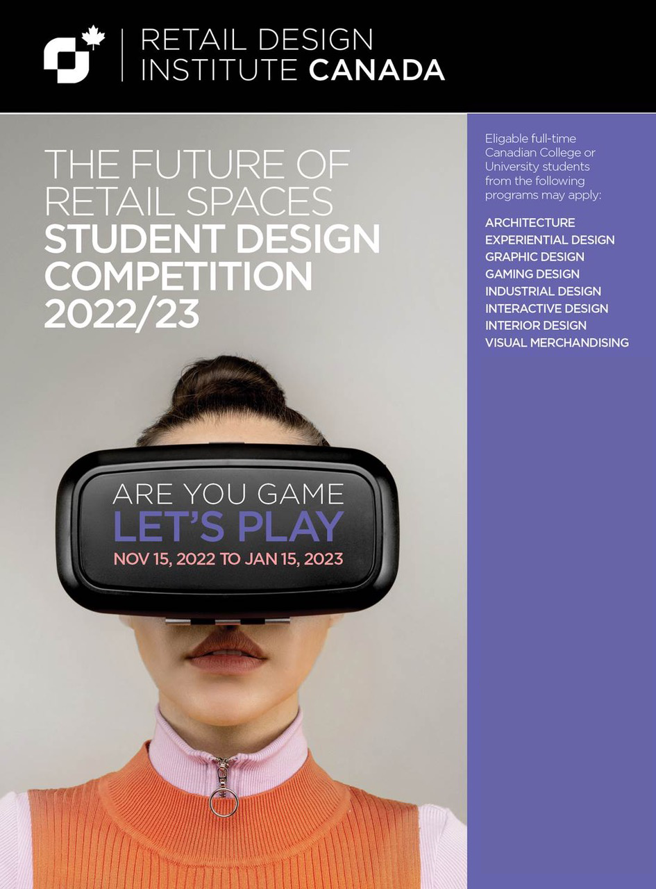 The Retail Design Institute Canada Chapter Invites You to Participate in its First Annual Canadian Student Design Competition