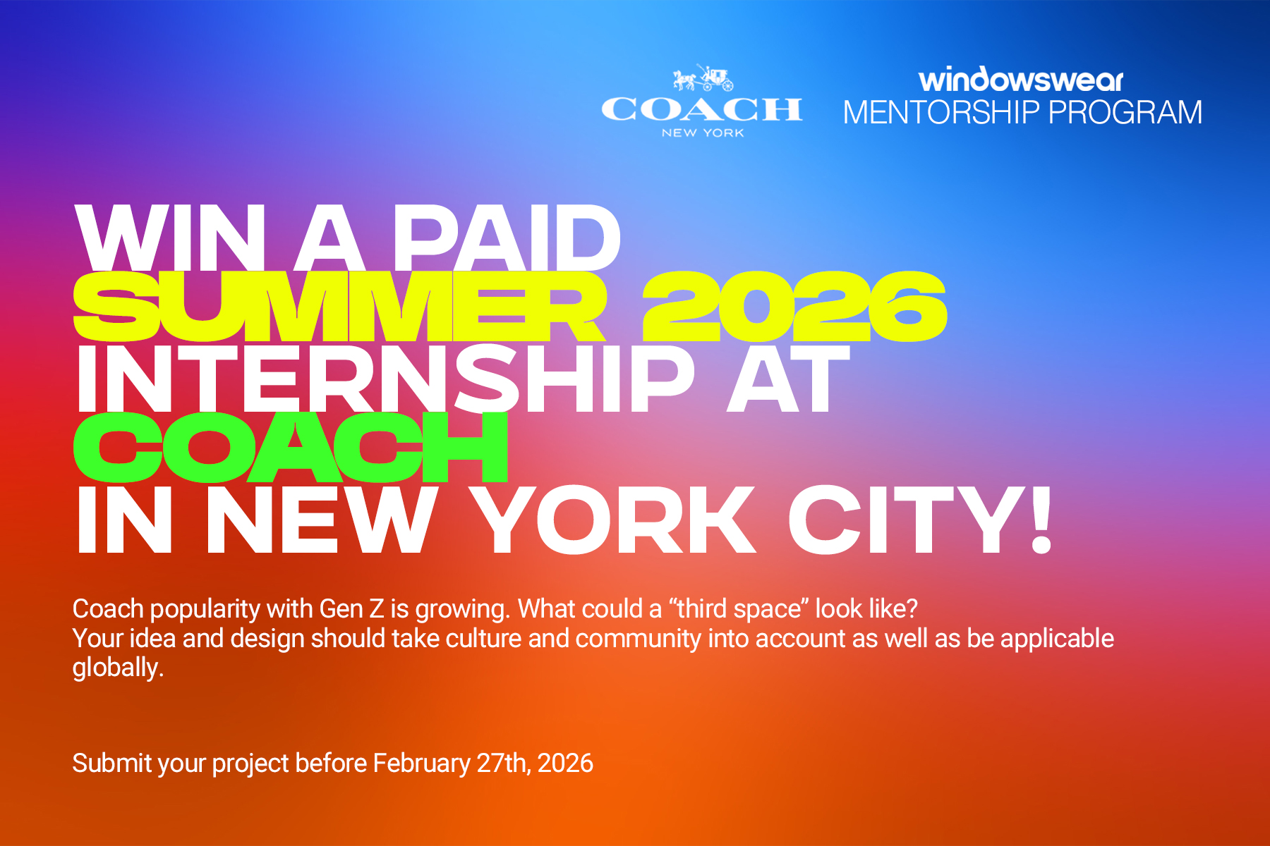 Win A Paid Summer 2026 Internship At Coach In New York City!